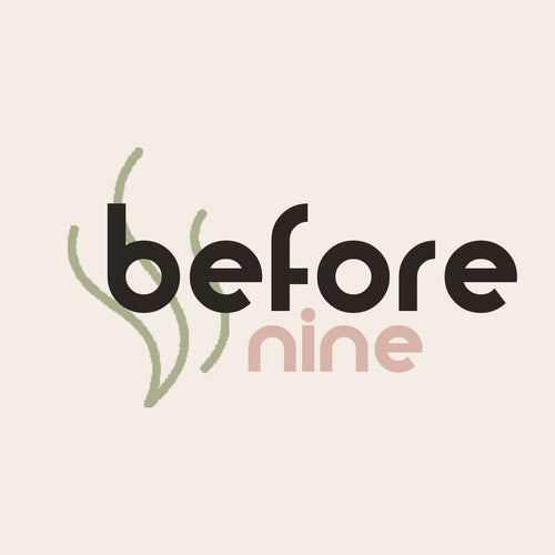 Before Nine
